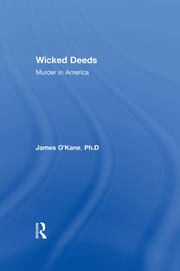 Wicked Deeds: Murder in America book cover