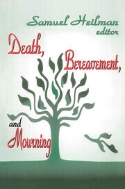 Death, Bereavement, and Mourning book cover
