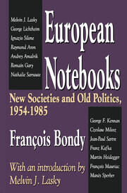 European Notebooks: New Societies and Old Politics, 1954-1985 book cover