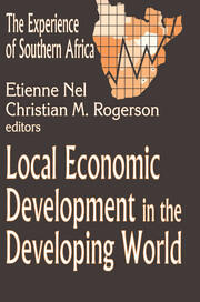 Local Economic Development in the Changing World: The Experience of Southern Africa book cover