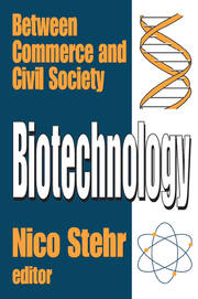 Biotechnology: Between Commerce and Civil Society book cover