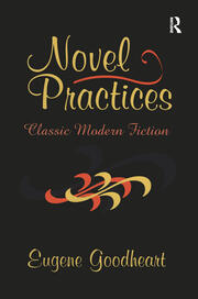 Novel Practices: Classic Modern Fiction book cover