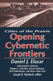 The Opening of the Cybernetic Frontier: Cities of the Prairie book cover