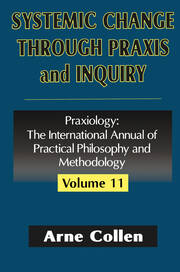 Systemic Change Through Praxis and Inquiry book cover