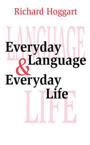 Everyday Language and Everyday Life book cover
