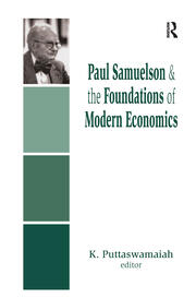 Paul Samuelson and the Foundations of Modern Economics book cover