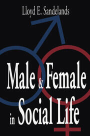 Male and Female in Social Life book cover