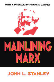 Mainlining Marx book cover