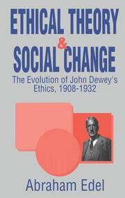 Ethical Theory and Social Change book cover