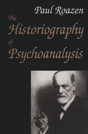 The Historiography of Psychoanalysis book cover