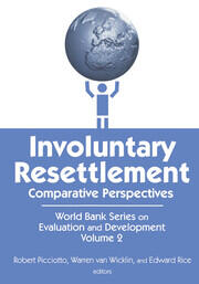 Involuntary Resettlement: Comparative Perspectives book cover