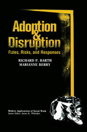 Adoption and Disruption: Rates, Risks, and Responses book cover