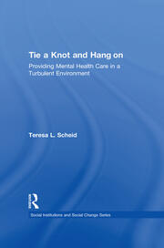 Tie a Knot and Hang on: Providing Mental Health Care in a Turbulent Environment book cover