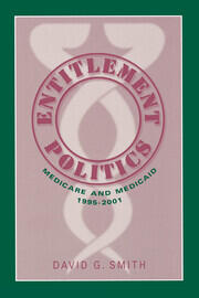 Entitlement Politics: Medicare and Medicaid, 1995-2001 book cover