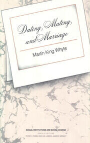 Dating, Mating, and Marriage book cover