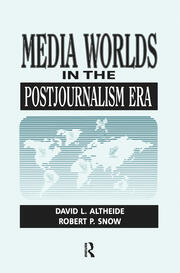 Media Worlds in the Postjournalism Era book cover