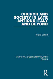 Church and Society in Late Antique Italy and Beyond book cover