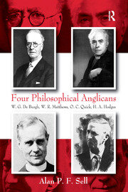 Four Philosophical Anglicans: W.G. De Burgh, W.R. Matthews, O.C. Quick, H.A. Hodges book cover