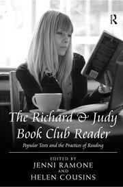 The Richard & Judy Book Club Reader: Popular Texts and the Practices of Reading book cover