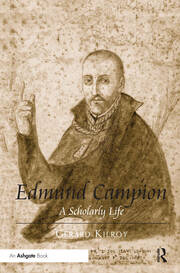 Edmund Campion: A Scholarly Life book cover