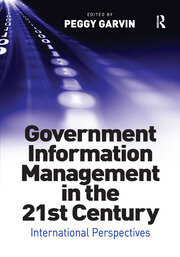 Government Information Management in the 21st Century: International Perspectives book cover
