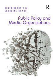 Public Policy and Media Organizations book cover