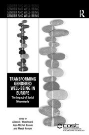 Transforming Gendered Well-Being in Europe: The Impact of Social Movements book cover
