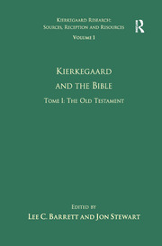 Volume 1, Tome I: Kierkegaard and the Bible - The Old Testament book cover