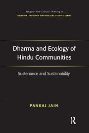 Dharma and Ecology of Hindu Communities: Sustenance and Sustainability book cover