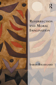 Resurrection and Moral Imagination book cover