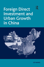 Foreign Direct Investment and Urban Growth in China book cover