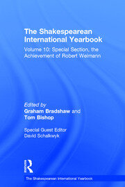The Shakespearean International Yearbook: Volume 10: Special Section, the Achievement of Robert Weimann book cover