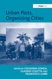 Urban Plots, Organizing Cities book cover