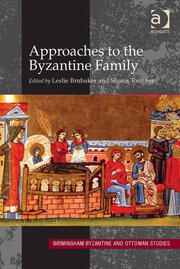Approaches to the Byzantine Family book cover
