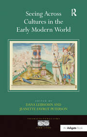 Seeing Across Cultures in the Early Modern World book cover