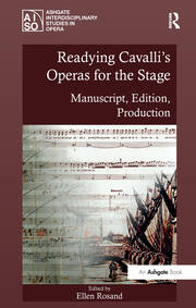 Readying Cavalli's Operas for the Stage: Manuscript, Edition, Production book cover