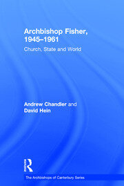 Archbishop Fisher, 1945–1961: Church, State and World book cover