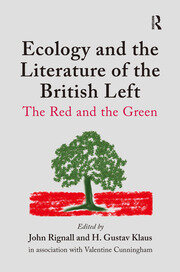 Ecology and the Literature of the British Left: The Red and the Green book cover
