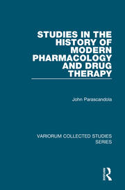 Studies in the History of Modern Pharmacology and Drug Therapy book cover