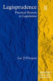 Legisprudence: Practical Reason in Legislation book cover