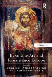 Byzantine Art and Renaissance Europe book cover