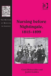 Nursing before Nightingale, 1815-1899 book cover