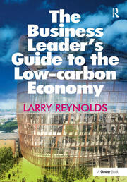 The Business Leader's Guide to the Low-carbon Economy book cover