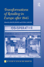 Transformations of Retailing in Europe after 1945 book cover