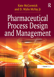 Pharmaceutical Process Design and Management book cover