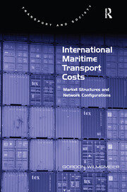 International Maritime Transport Costs: Market Structures and Network Configurations book cover