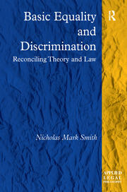 Basic Equality and Discrimination: Reconciling Theory and Law book cover