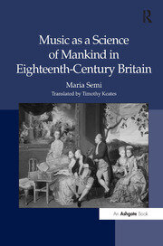 Music as a Science of Mankind in Eighteenth-Century Britain book cover