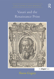 Vasari and the Renaissance Print book cover