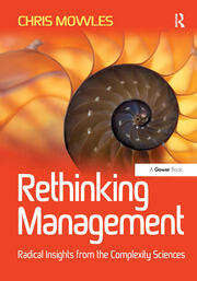 Rethinking Management: Radical Insights from the Complexity Sciences book cover